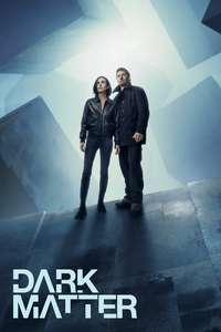 Dark Matter - Posters