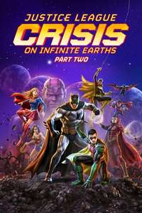 Justice League: Crisis on Infinite Earths Part Two - Posters