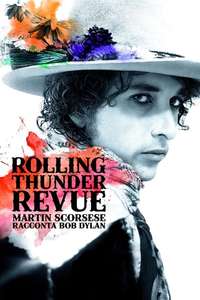 Rolling Thunder Revue: A Bob Dylan Story by Martin Scorsese - Poster