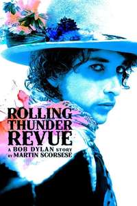 Rolling Thunder Revue: A Bob Dylan Story by Martin Scorsese - Poster