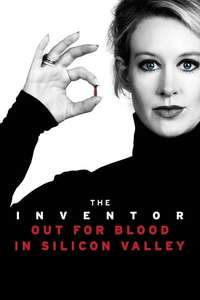 The Inventor: Out for Blood in Silicon Valley - Posters