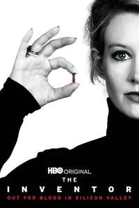 The Inventor: Out for Blood in Silicon Valley - Posters