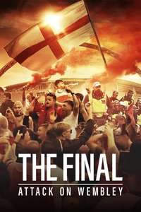The Final: Attack on Wembley - Posters