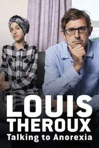 Louis Theroux: Talking to Anorexia - Poster