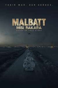 Malbatt: Misi Bakara - Poster