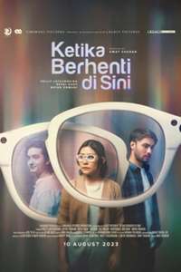 Ketika Berhenti Di Sini - Poster