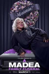 Tyler Perry's A Madea Family Funeral - Poster