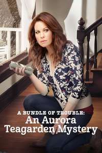 A Bundle of Trouble: An Aurora Teagarden Mystery - Poster