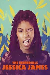 The Incredible Jessica James - Poster