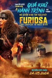 Furiosa: A Mad Max Saga - Posters