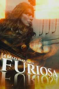 Furiosa: A Mad Max Saga - Posters