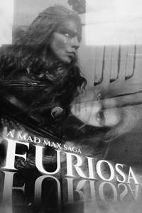 Furiosa: A Mad Max Saga - Posters