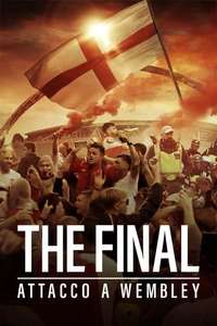 The Final: Attack on Wembley - Posters