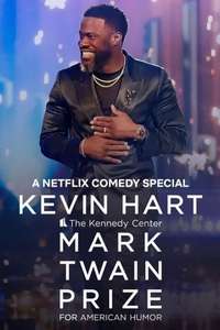 Kevin Hart: The Kennedy Center Mark Twain Prize for American Humor - Posters