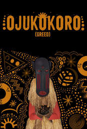 Ojukokoro (Greed)