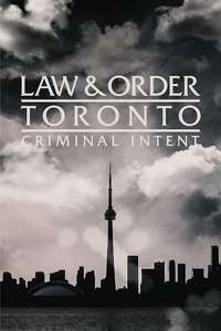 Law & Order Toronto: Criminal Intent - Posters