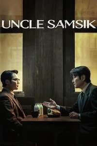 Uncle Samsik - Posters