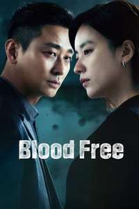 Blood Free - Posters