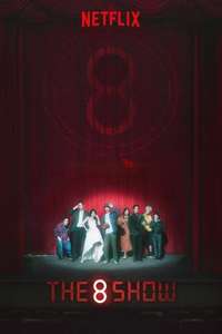 The 8 Show - Posters