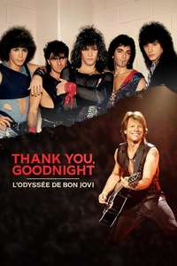 Thank You  Goodnight: The Bon Jovi Story - Posters