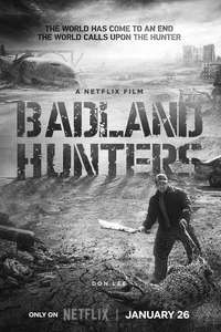Badland Hunters - Poster