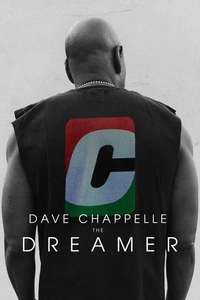 Dave Chappelle: The Dreamer - Posters