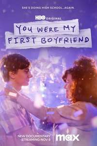 You Were My First Boyfriend - Poster