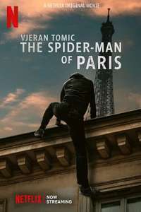 Vjeran Tomic: The Spider-Man of Paris - Posters
