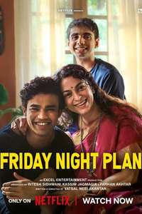 Friday Night Plan - Posters