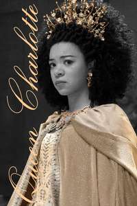 Queen Charlotte: A Bridgerton Story - Posters