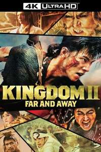Kingdom II: Far and Away - Poster