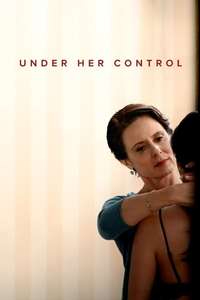 Under Her Control - Posters