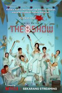 The 8 Show - Posters