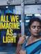 All We Imagine As Light