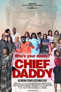 Chief Daddy - Posters