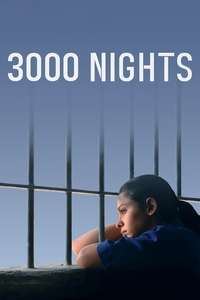 3000 Nights - Poster