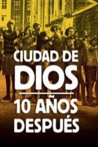 City of God: 10 Years Later - Poster