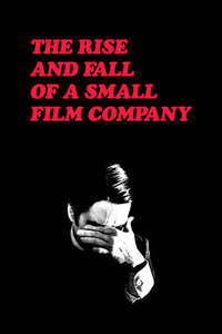 Rise and Fall of a Small Film Company - Posters