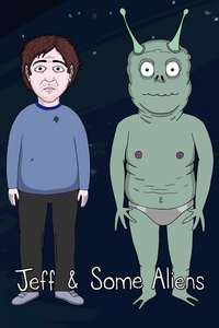 Jeff & Some Aliens - Posters