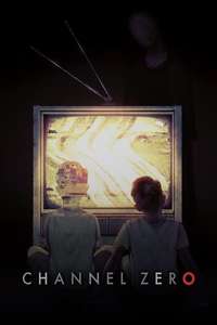 Channel Zero - Posters