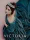 Victoria : Series 1