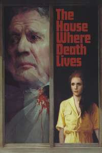 The House Where Death Lives - Poster
