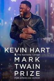 Kevin Hart: The Kennedy Center Mark Twain Prize for American Humor