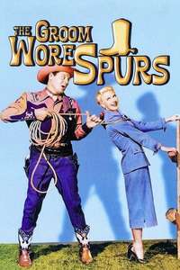 The Groom Wore Spurs - Poster