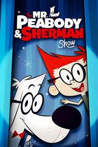The Mr. Peabody & Sherman Show - Posters