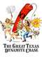 The Great Texas Dynamite Chase