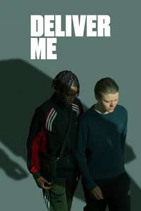 Deliver Me - Posters