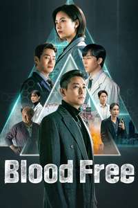 Blood Free - Posters