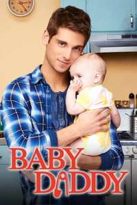 Baby Daddy - Posters