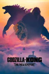 Godzilla x Kong: The New Empire - Posters